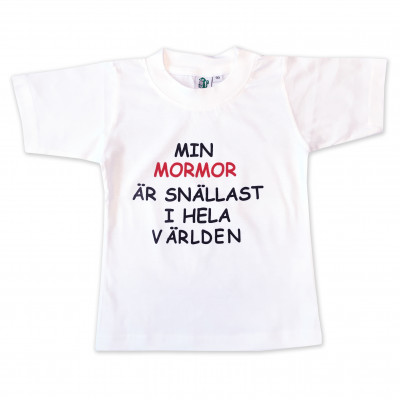 T-shirt Min mormor är snällast i hela världen!